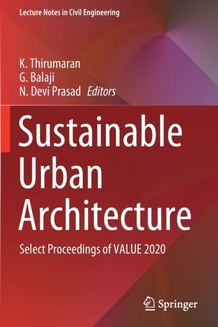Sustainable Urban Architecture - Select Proceedings of VALUE 2020