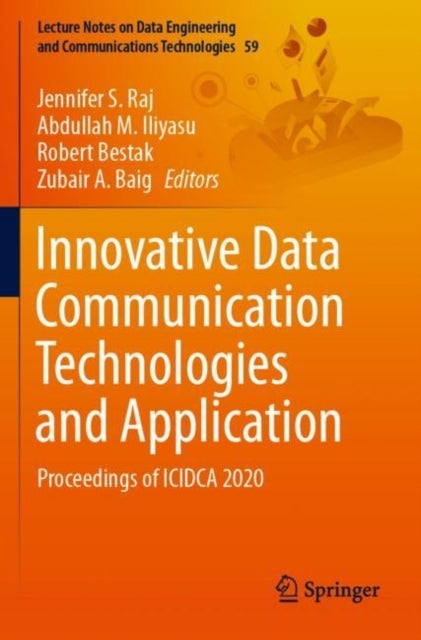 Innovative Data Communication Technologies and Application - Proceedings of ICIDCA 2020