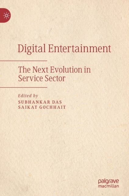 Digital Entertainment - The Next Evolution in Service Sector