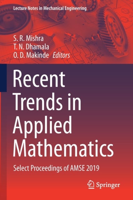 Recent Trends in Applied Mathematics - Select Proceedings of AMSE 2019