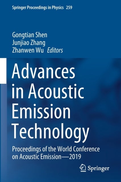 Advances in Acoustic Emission Technology - Proceedings of the World Conference on Acoustic Emission—2019