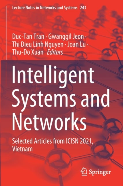 Intelligent Systems and Networks - Selected Articles from ICISN 2021, Vietnam