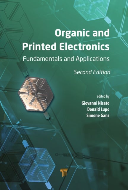 Organic and Printed Electronics - Fundamentals and Applications