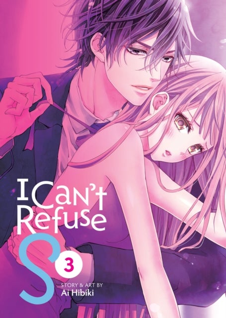 I Can''t Refuse S Vol. 3
