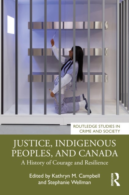 Justice, Indigenous People, and Canada - A History of Courage and Resilience