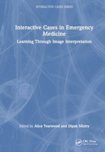 Interactive Cases in Emergency Medicine - Learning Through Image Interpretation