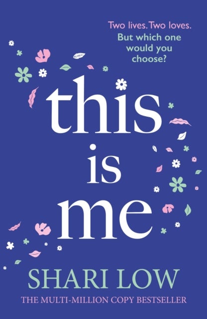 This is Me - Rediscover this absolutely emotional read in 2025 from the number one bestselling author