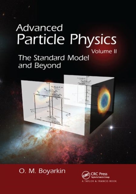Advanced Particle Physics - The Standard Model and Beyond