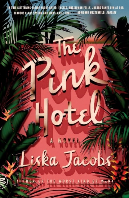 The Pink Hotel