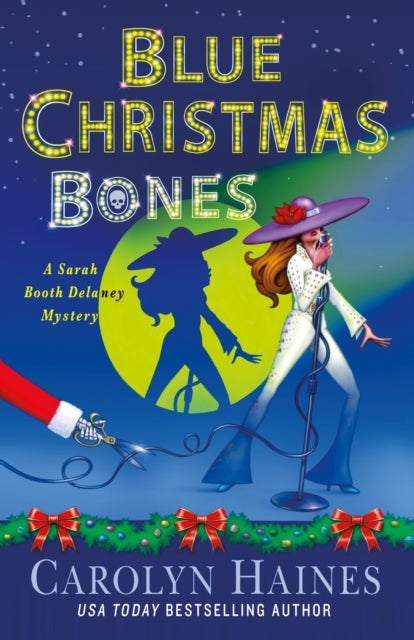Blue Christmas Bones - A Sarah Booth Delaney Mystery
