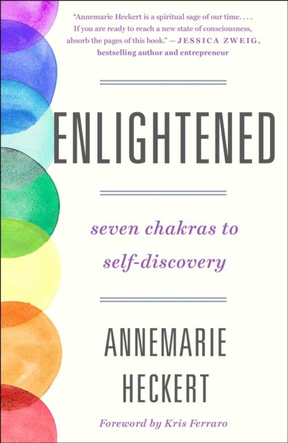 Enlightened - Seven Chakras to Self-Discovery