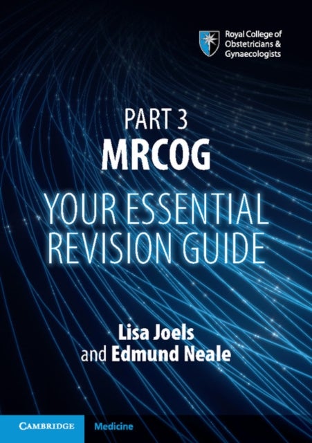 Part 3 MRCOG - Your Essential Revision Guide