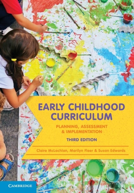 Early Childhood Curriculum - Planning, Assessment and Implementation