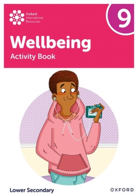 Oxford International Wellbeing: Activity Book 9