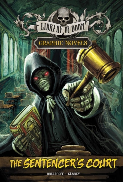 The Sentencer's Court - A Graphic Novel
