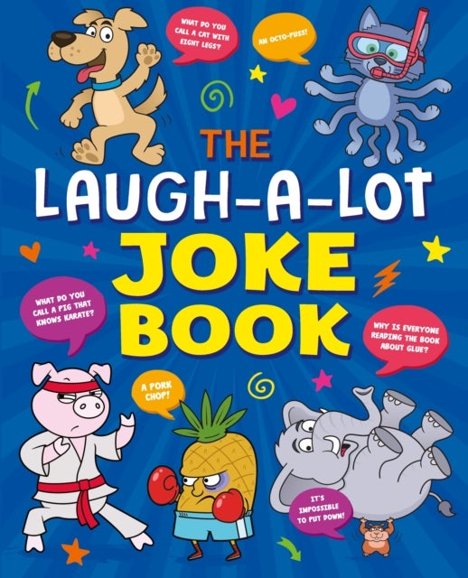 Laugh-a-Lot Joke Book - Over 1,000 Eye-Wateringly Funny Jokes!