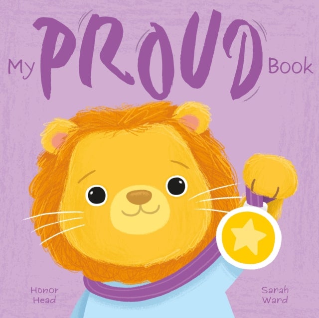 My Proud Book - A Picture Book on Understanding and Managing Emotions