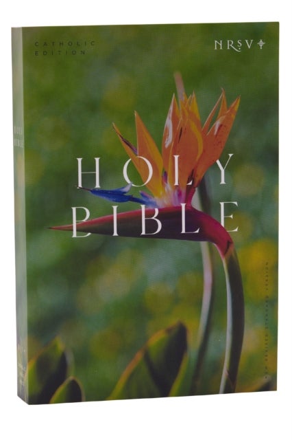 NRSV Catholic Edition Bible, Bird of Paradise Paperback (Global Cover Series) - Holy Bible