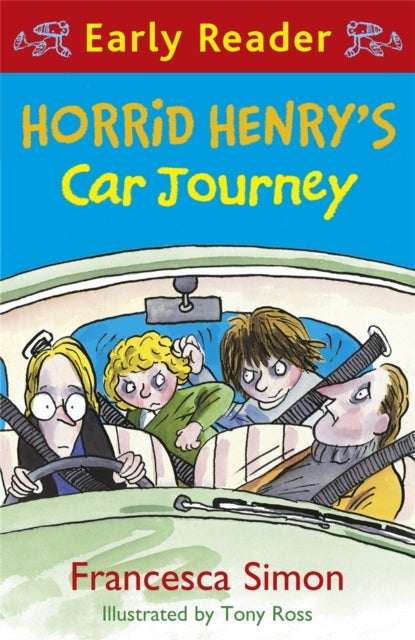 Horrid Henry Early Reader: Horrid Henry's Car Journey - Book 11