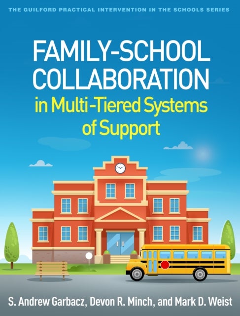 Family-school Collaboration in Multi-tiered Systems of Support