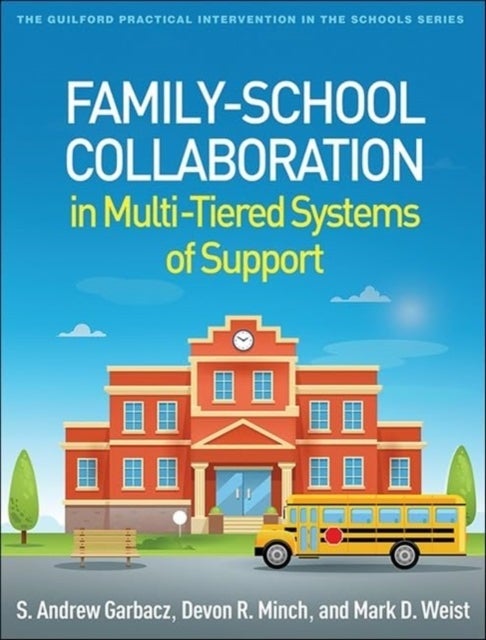 Family-school Collaboration in Multi-tiered Systems of Support