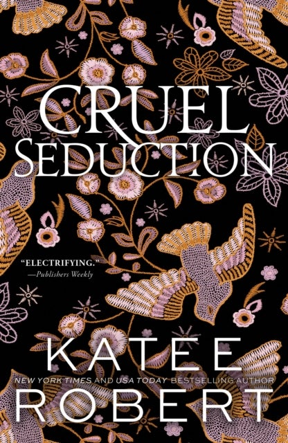 Cruel Seduction - A Divinely Dark Romance Retelling of Aphrodite, Hephaestus, Pandora and Adonis (Dark Olympus 5)