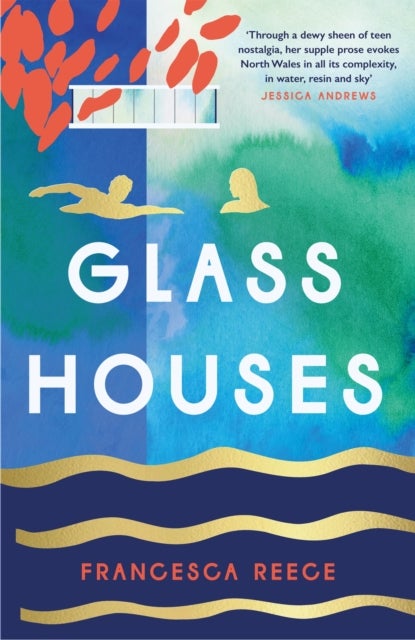 Glass Houses - 'A devastatingly compelling new voice in literary fiction' - Louise O'Neill