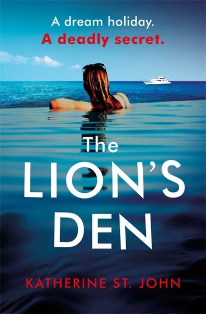 The Lion's Den - The 'impossible to put down' must-read gripping thriller of 2020
