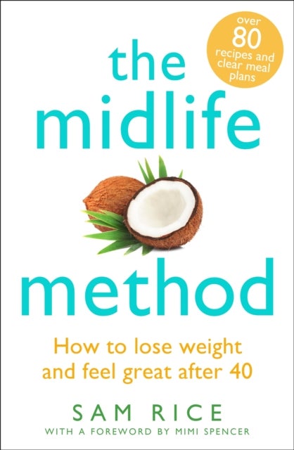 Midlife Method - How to lose weight and feel great after 40