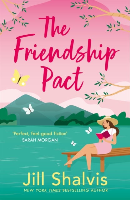 The Friendship Pact - Discover the meaning of true love in this gorgeous novel from the beloved bestseller