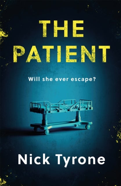 The Patient - a chilling dystopian suspense filled with dark humour