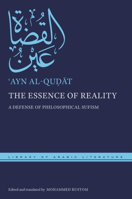 The Essence of Reality - A Defense of Philosophical Sufism
