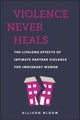 Violence Never Heals