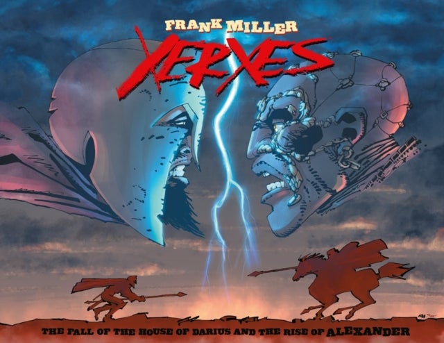 Xerxes: The Fall of the House of Darius and the Rise of Alexander - The Fall of the House of Darius and the Rise of Alexander