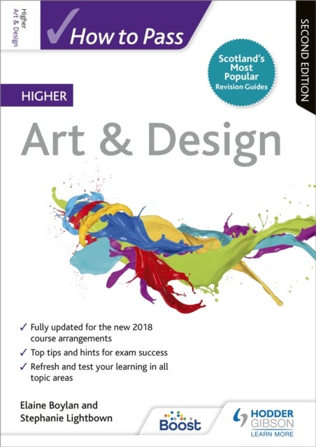 How to Pass Higher Art & Design, Second Edition - For QS Exams