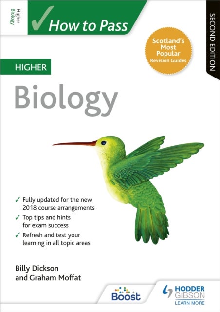 How to Pass Higher Biology, Second Edition - For QS Exams