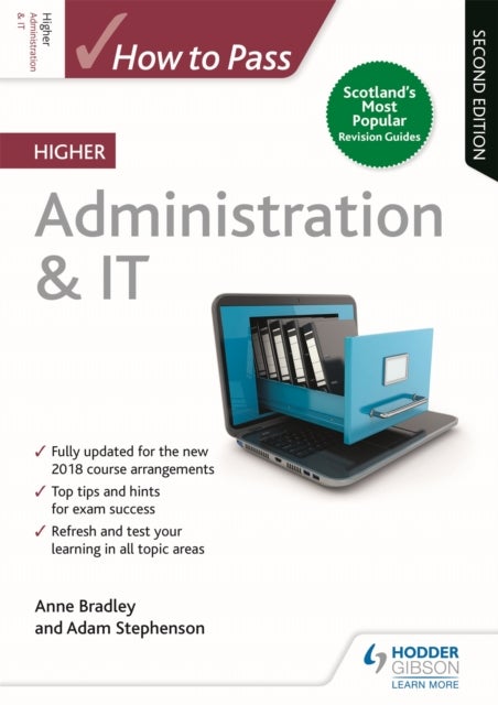 How to Pass Higher Administration & IT, Second Edition - For QS Exams