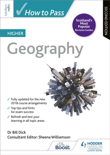 How to Pass Higher Geography, Second Edition - For QS Exams