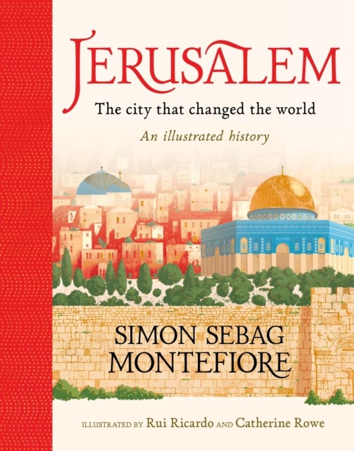 Jerusalem - An Illustrated History