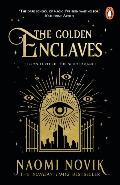 Golden Enclaves - The triumphant conclusion to the Sunday Times bestselling dark academia fantasy trilogy