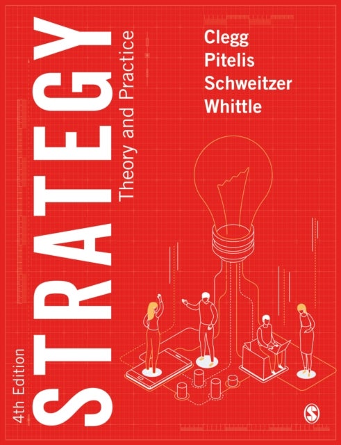 Strategy - Theory and Practice