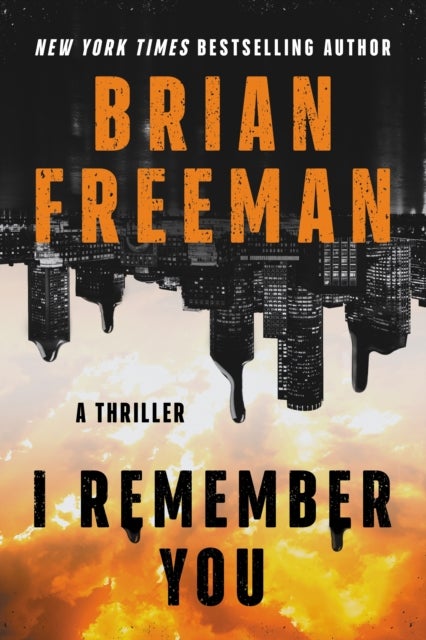 I Remember You - A Thriller