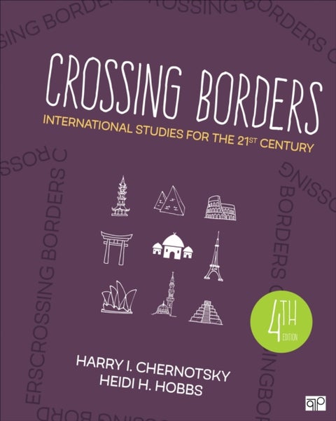 Crossing Borders - International Studies for the 21st Century