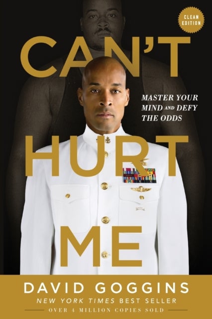 Can''t Hurt Me - Master Your Mind and Defy the Odds - Clean Edition