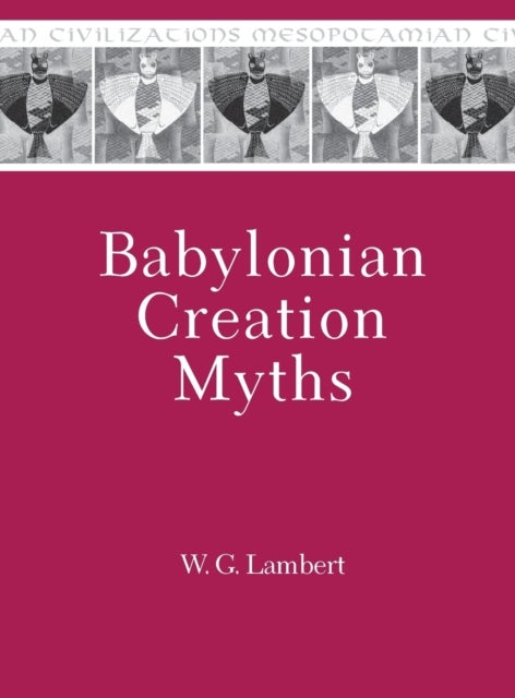 Babylonian Creation Myths