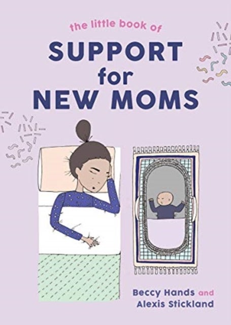 Little Book of Support for New Moms