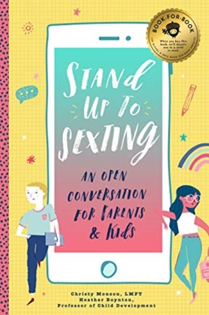 Stand Up to Sexting - An Open Conversation for Parents and Tweens
