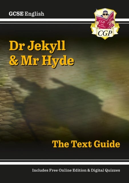 New GCSE English Text Guide - Dr Jekyll and Mr Hyde includes Online Edition & Quizzes: superb for th