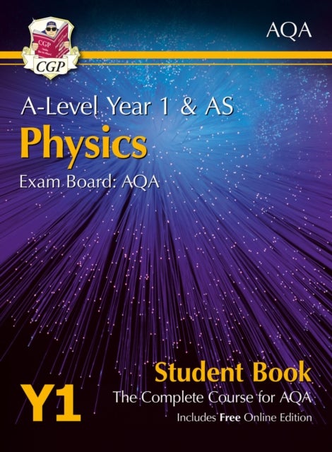 A-Level Physics for AQA: Year 1 & AS Student Book