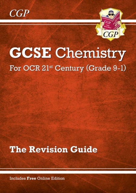 Grade 9-1 GCSE Chemistry: OCR 21st Century Revision Guide with Online Edition: ideal for the 2023 an